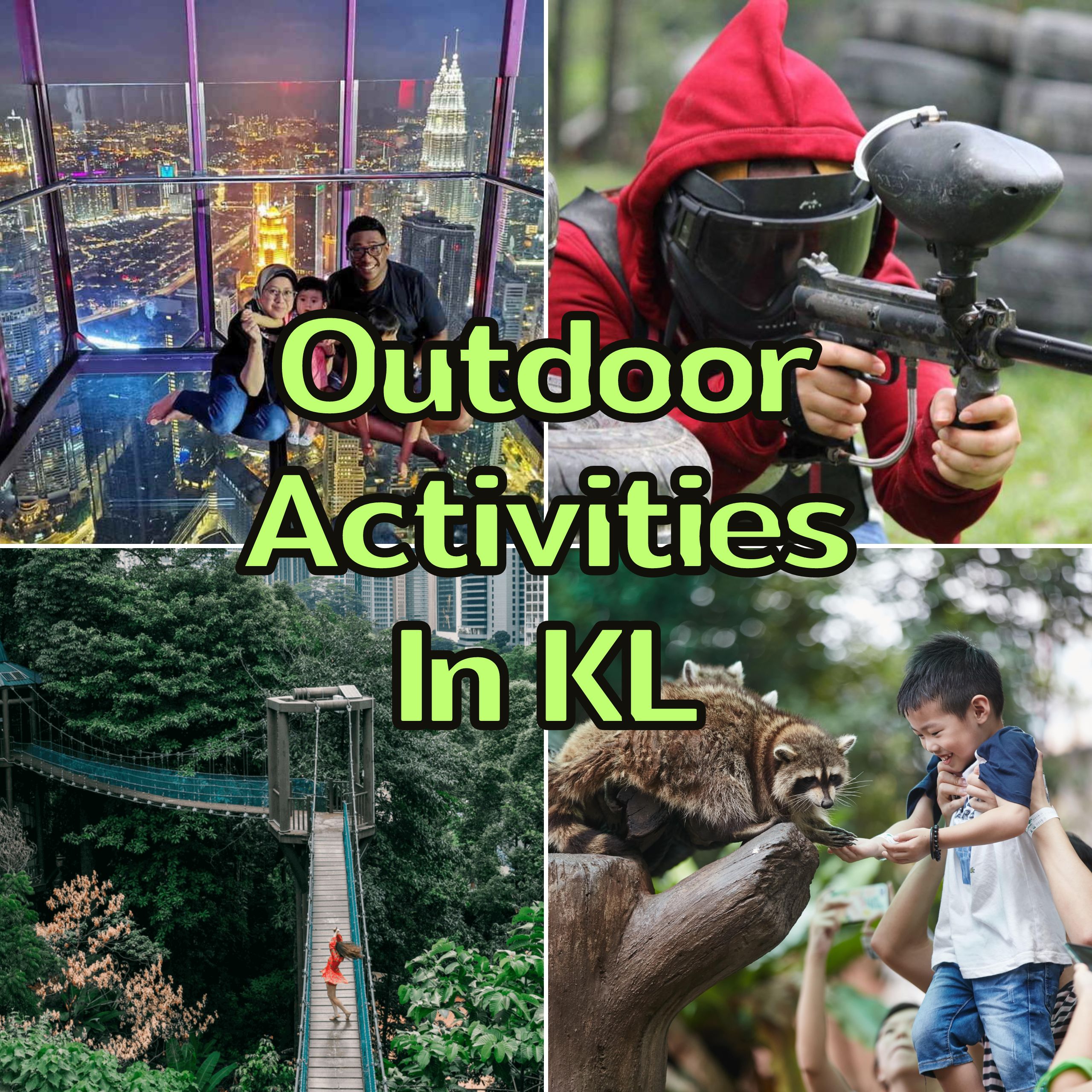 Outdoor Activities In KL