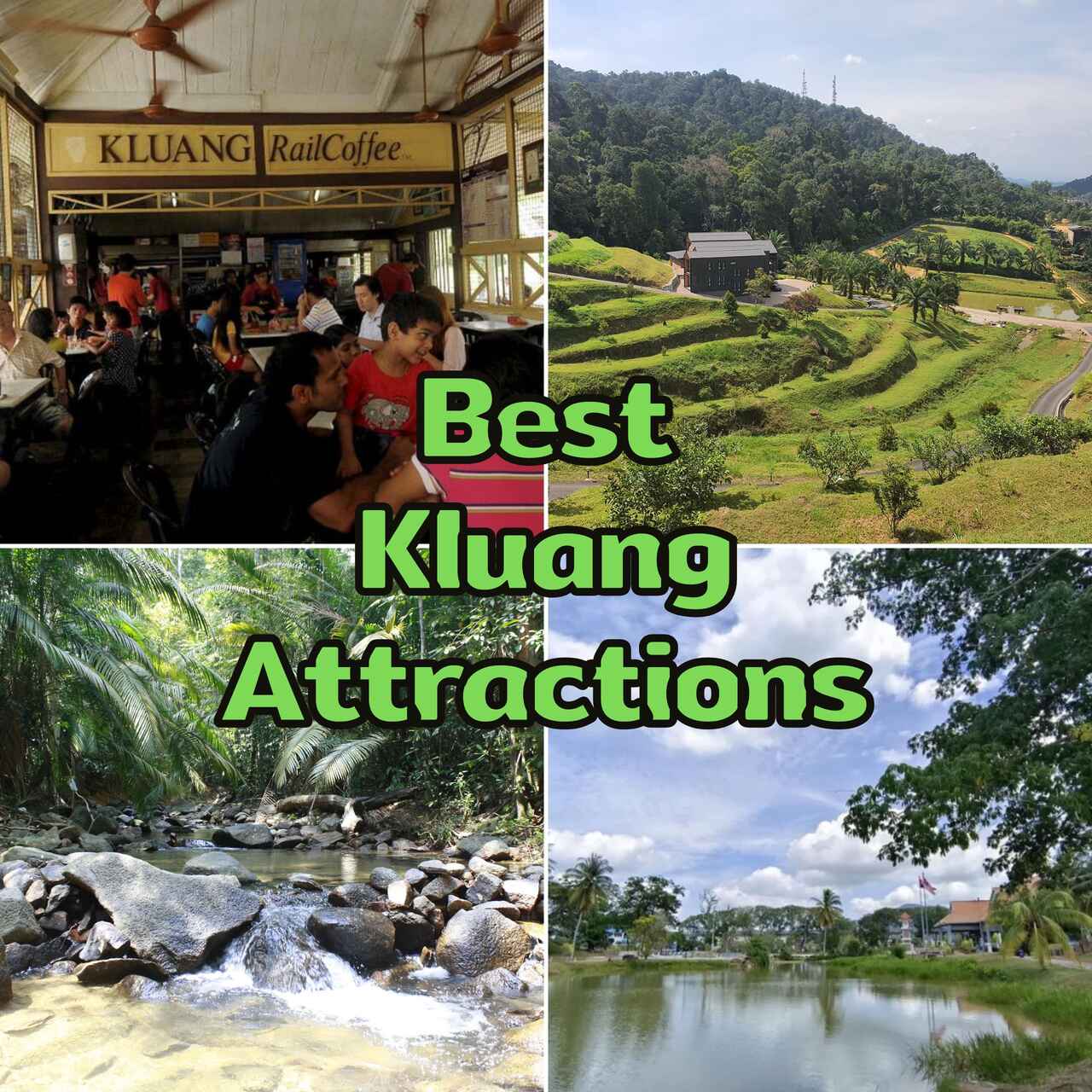 kluang attractions