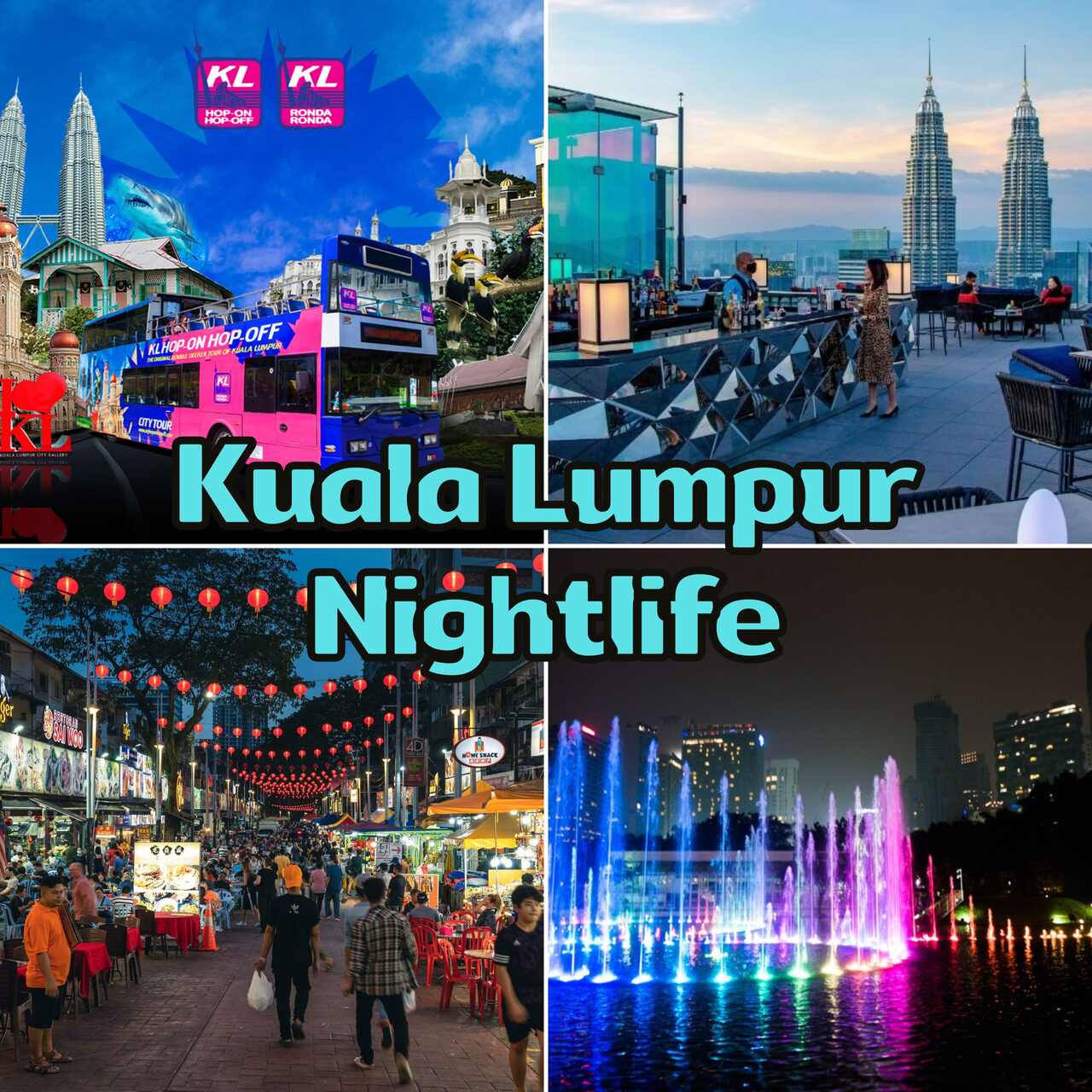 Kuala Lumpur Nightlife